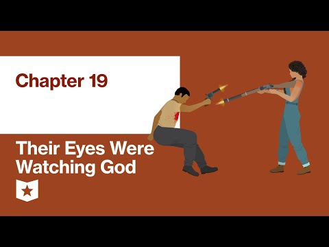 Their Eyes Were Watching God by Zora Neale Hurston | Chapter 19