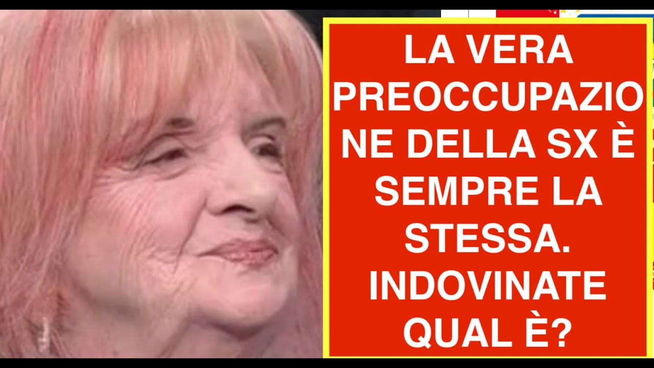 LA VERA PREOCCUPAZIONE DELLA SX È SEMPRE LA STESSA. INDOVINATE QUAL È?