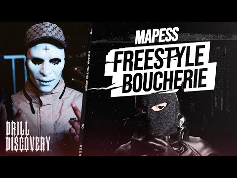 Mapess - Freestyle BOUCHERIE I Drill Discovery #1
