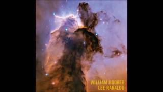 William Hooker / Lee Ranaldo - Celestial 1/2&2