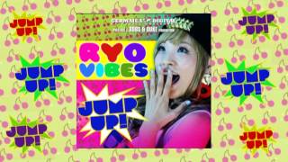 Ryo Vibes - Jump Up! (Prod. by Robs & Duke)