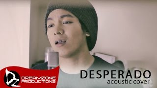 The Eagles - Desperado (Acoustic Cover) - Sam Mangubat