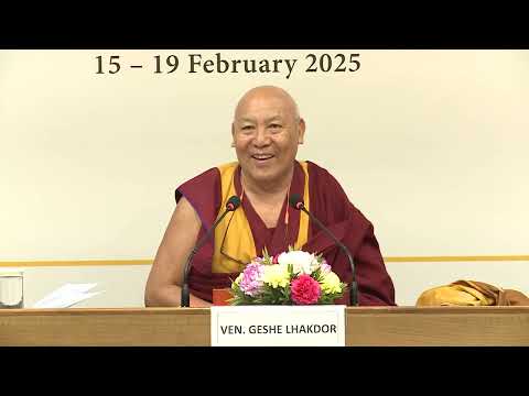 Seven Point Mind Training #1 | Teachings by Geshe Lhakdor 15 Feb 2025