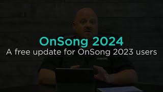 Video thumbnail for What's New in OnSong 2024 by OnSong App