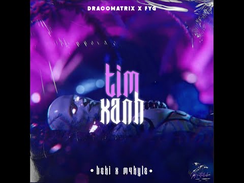 heki - TIMXANH w/ M4KYLE | DracoMatrix x FYG