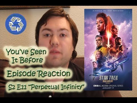 Star Trek Discovery S2E11 ''Perpetual Infinity'' - YSIB Reaction