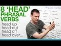 Phrasal verbs with HEAD