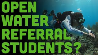 Referral Scuba Courses?! No Thanks!