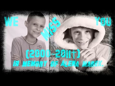 [R.I.P.]  Alena Marek (2000-2011)