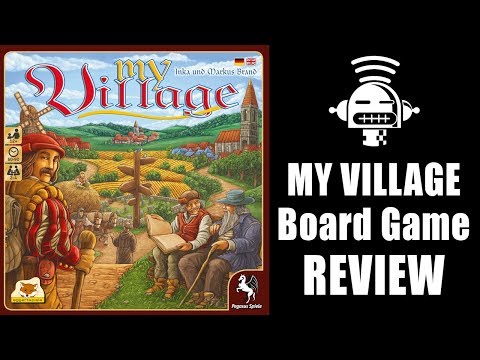 My Village board game review - Demented Robot Games