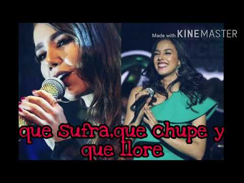 que sufra, que chupe y que llore🎶💗 irene Romero y paola jara 💓💖🎶.