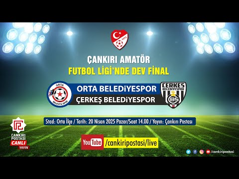 🔴  Orta Belediyespor- Çerkeş Belediyespor |  CANLI 📡