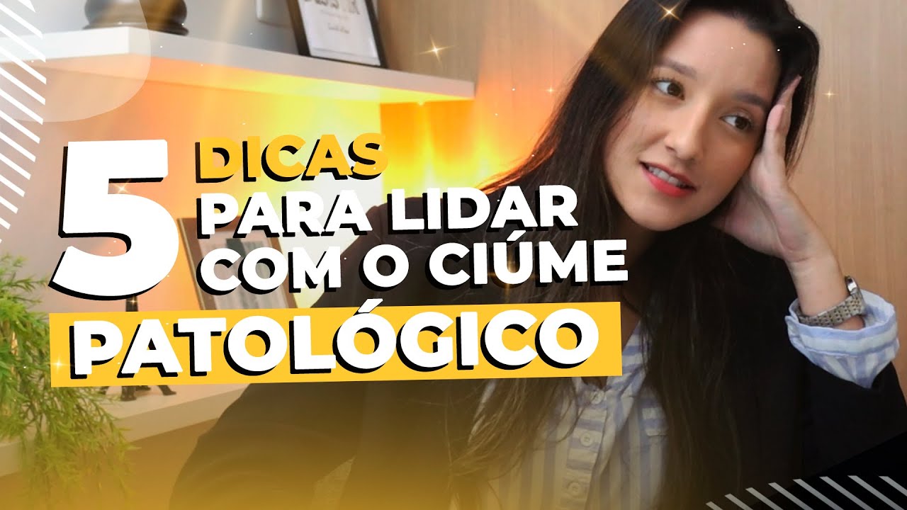 Ciúme Patológico: como lidar? • Casule Saúde e Bem-estar