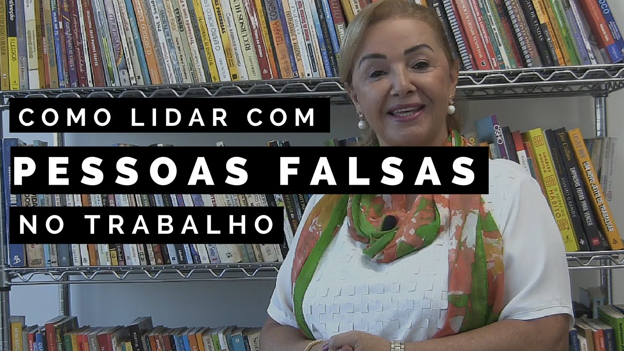 Como Lidar Com Pessoas Falsas no Trabalho