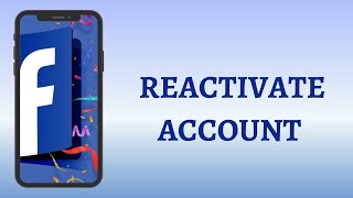 How to Reactivate Facebook Account 2021