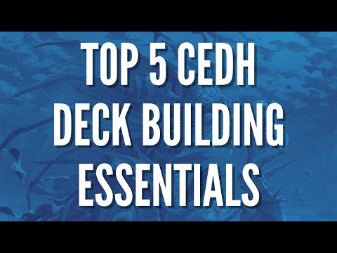 5 CEDH Deckbuilding Essentials | Best of the Best