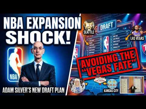 NBA Expansion Update About Seattle, Las Vegas & New Expansion Draft Rules