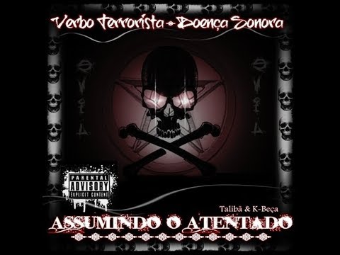 Verbo Terrorista & Doença Sonora - Finalização