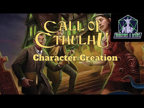 Call of Cthulhu 7e Character Creation