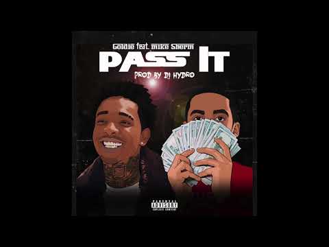 Goldie ft. Mike Sherm - Pass It