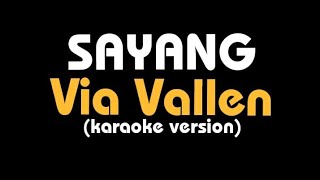 Download lagu (karaoke) SAYANG || Via Vallen, lirik mp3