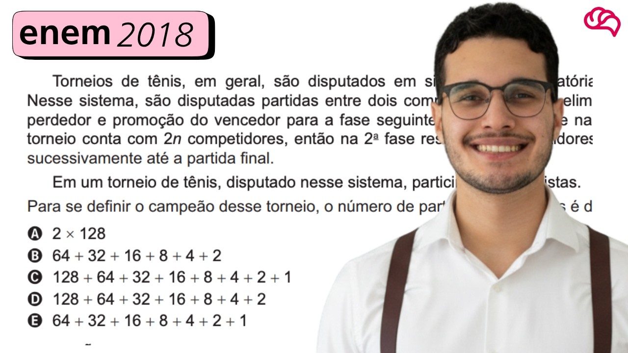 Resolução em Vídeo — Questão 162 ENEM 2018