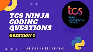 TCS NQT Coding Question | Question 1 | Code Explanation | Python