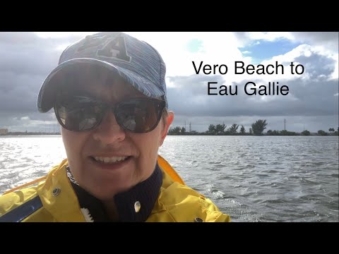 Great Loop #84 Vero Beach to Eau Gallie