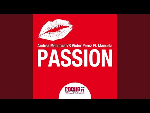 Passion (feat. Manuela) (Club Mix)