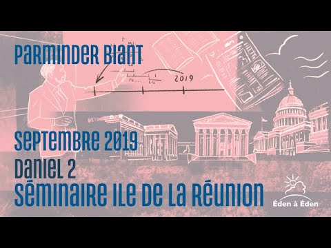 Reunion Island Seminar September 2019: 3. PB : Daniel 2 -