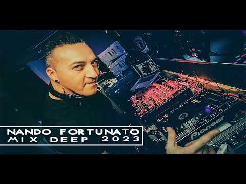 Nando Fortunato - Mix Deep 2023