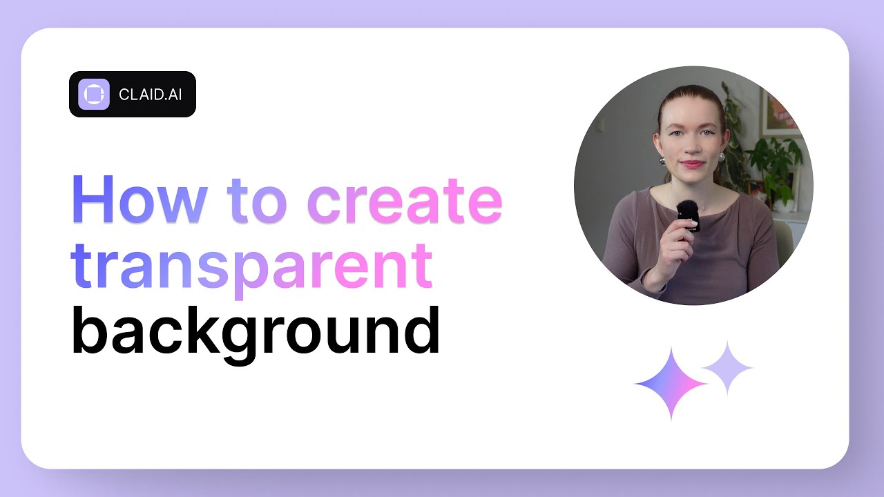 How to make backgrounds transparent | Erase image backgrounds fast | Claid.ai video thumbnail