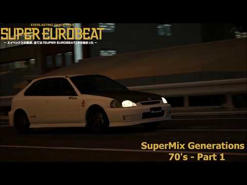 Super Eurobeat SuperMix Generations Vol. 1 - 70's [Part. 1]