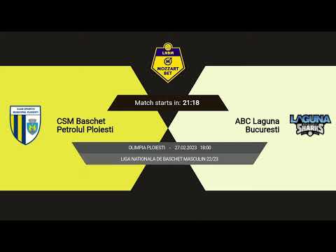 LNBM MOZZART 2022-2023: CSM Baschet Petrolul Ploiești - Laguna București