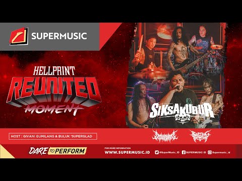 Reunited Moment Eps.4 - Siksakubur | Bleeding Bacteria | Disvigured