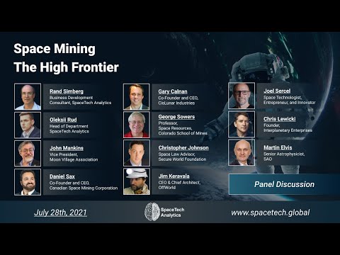 Space Mining The High Frontier - Panel Discussion