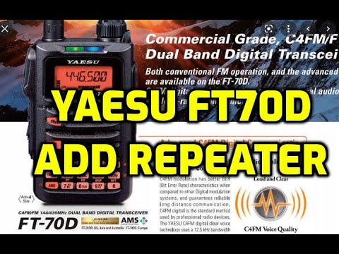 Yaesu FT70D Add repeater