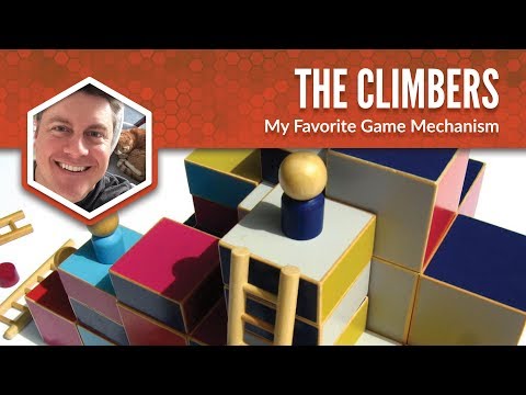 The Climbers: My Favorite Game Mechanism