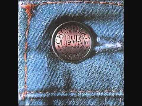 Chocolate Milk - Blue Jeans (Funk)