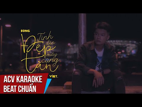 Karaoke | Tình Đẹp Đến Mấy Cũng Tàn - Như Việt | Beat Tone Chuẩn