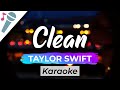Taylor Swift - Clean - Karaoke Instrumental (Acoustic)