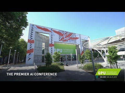 Join Us at GTC 2018 the Premier AI Conference