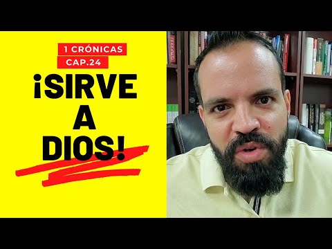 El Privilegio de Servir a Dios | 1 Crónicas 24