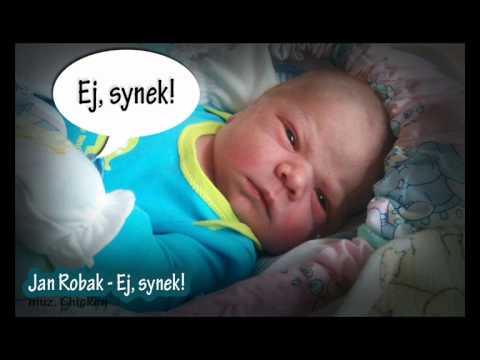 Jan Robak - Ej, synek!