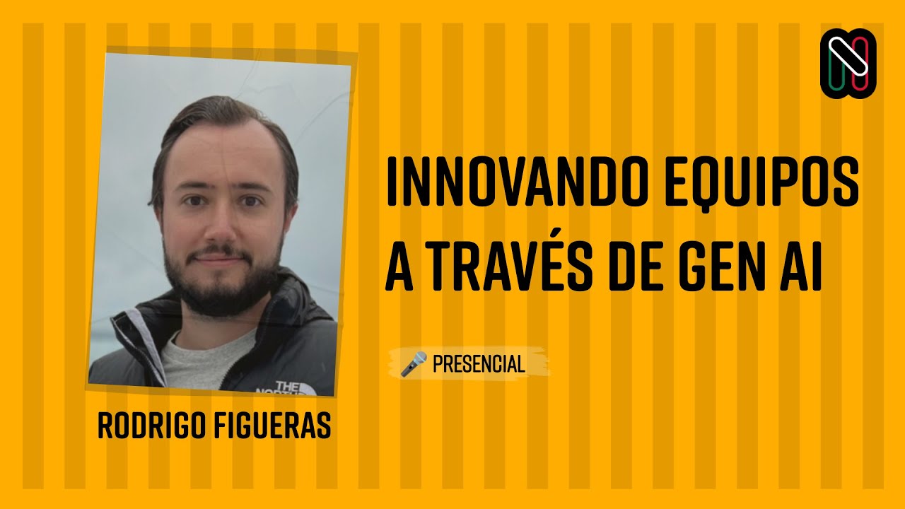 Innovando equipos a través de Gen AI