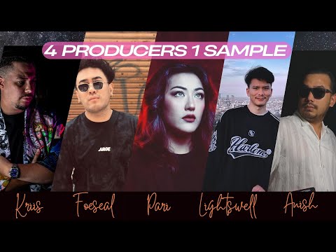 4 PRODUCERS 1 SAMPLE ft. Foeseal, Lightswell, Kriis, Pari