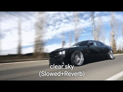 boneles_s x HXVSAGE x KSLV - clear sky (Slowed+Reverb)