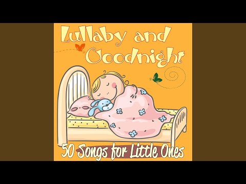 Lullaby & Goodnight (Brahm's Lullaby, Op. 49)