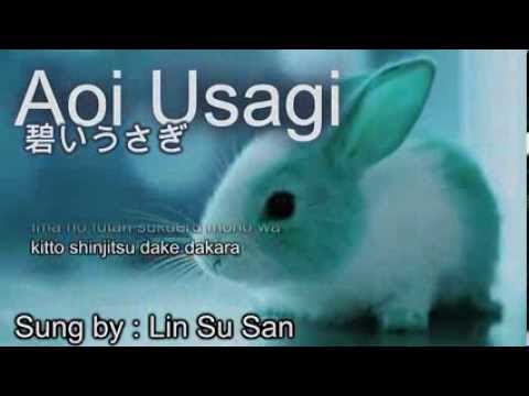 Aoi Usagi (Blue Rabbit) Japanese Drama Hoshi no Kinka Theme Song 碧いうさぎ[by Lin Su San]