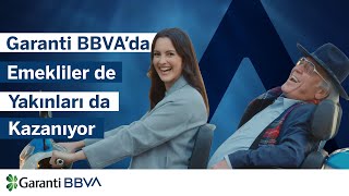 Garanti BBVA’da Emekliler de Yakınları da Kazanıyor
